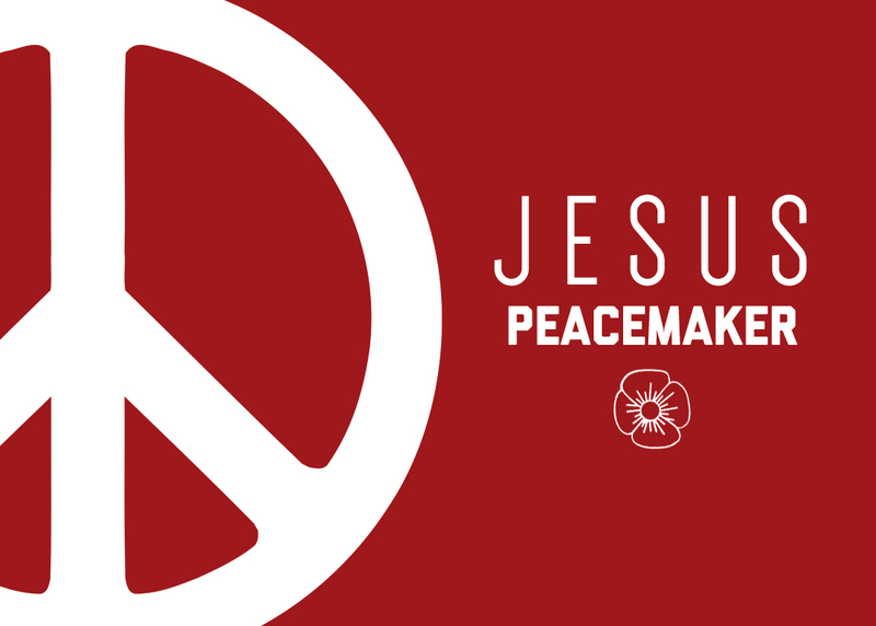 Jesus The Peacemaker